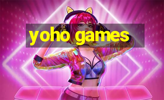 yoho games