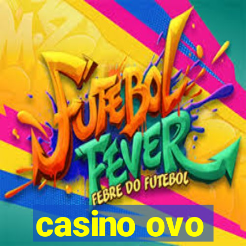 casino ovo