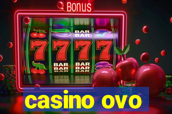 casino ovo