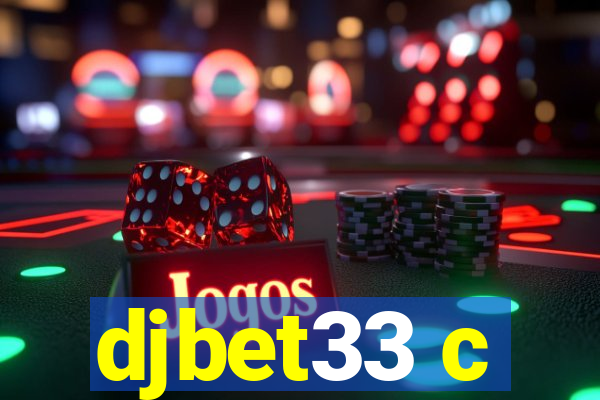 djbet33 c