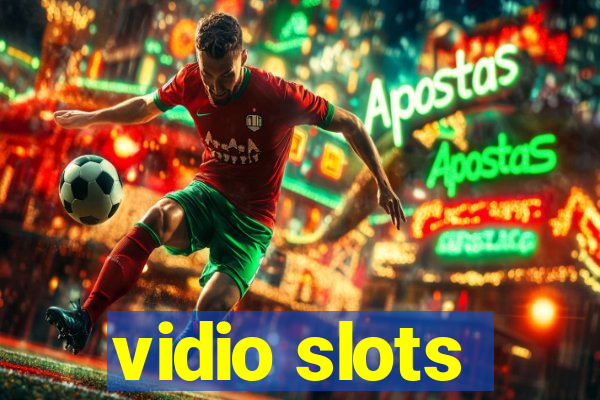 vidio slots