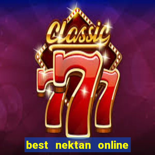 best nektan online slot sites