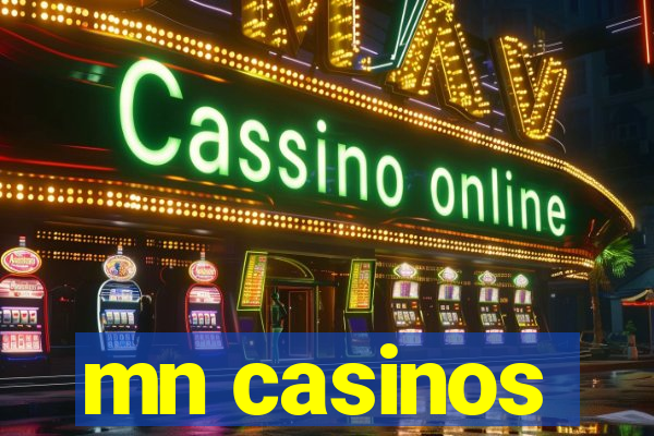 mn casinos