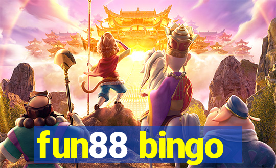 fun88 bingo