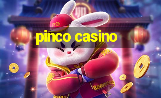 pinco casino