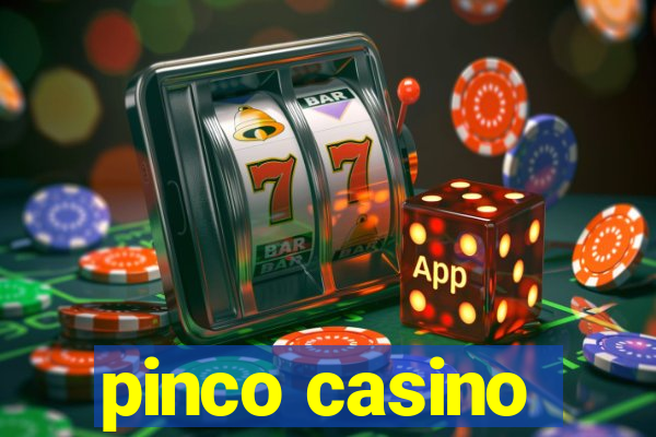 pinco casino