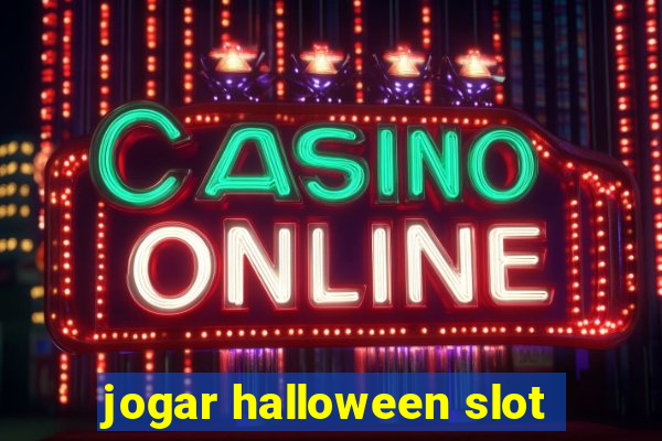 jogar halloween slot