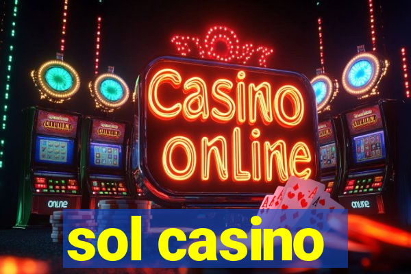 sol casino