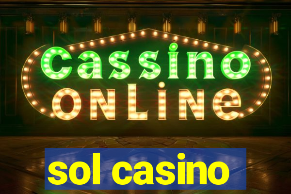 sol casino