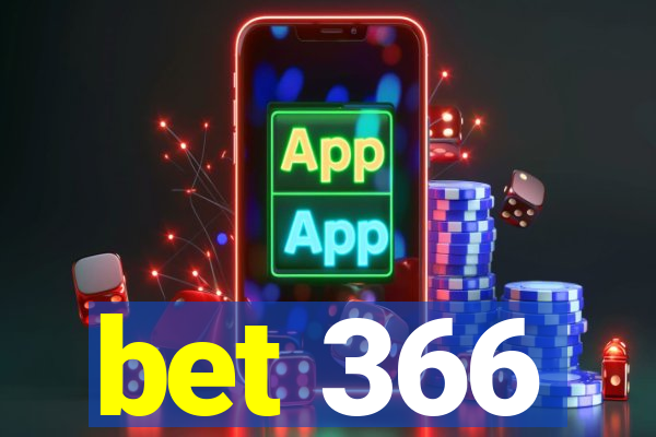 bet 366