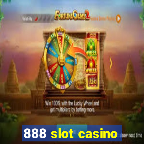 888 slot casino