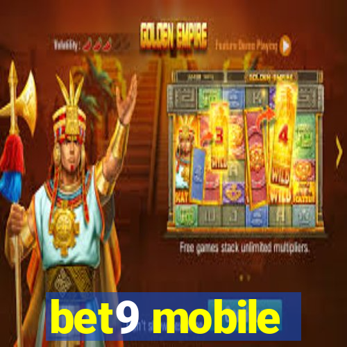 bet9 mobile