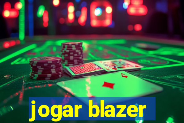 jogar blazer