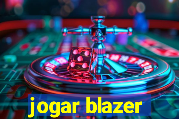 jogar blazer