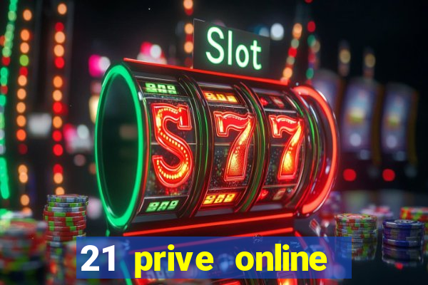 21 prive online casino review