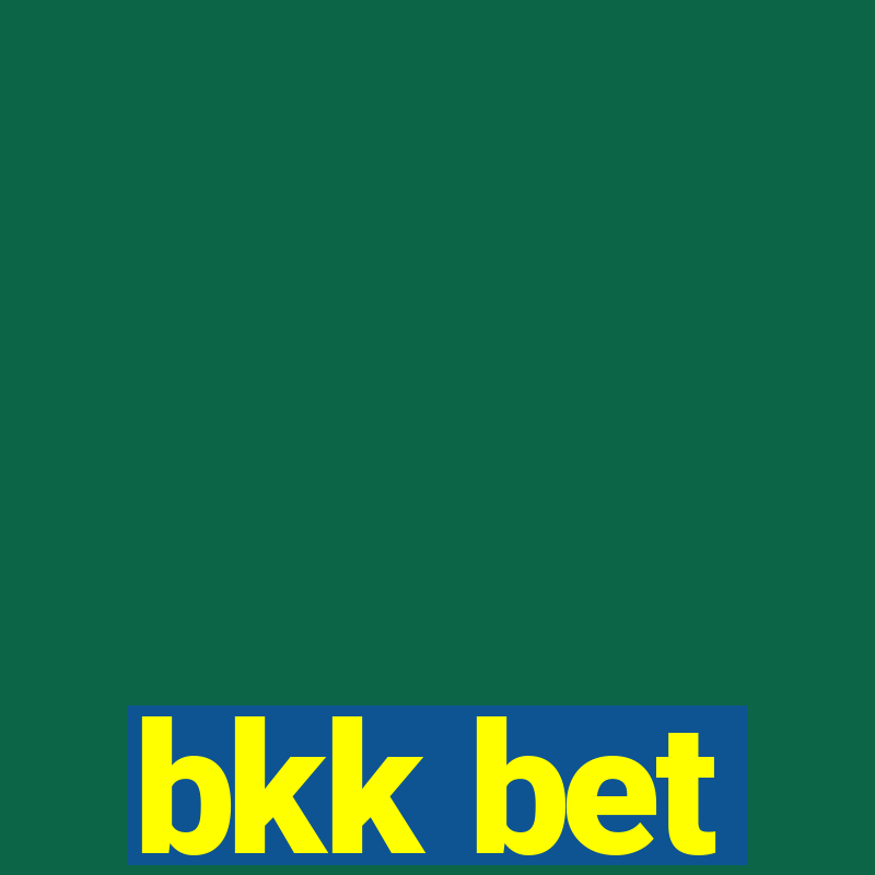 bkk bet