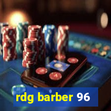 rdg barber 96