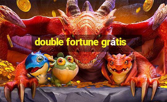 double fortune grátis