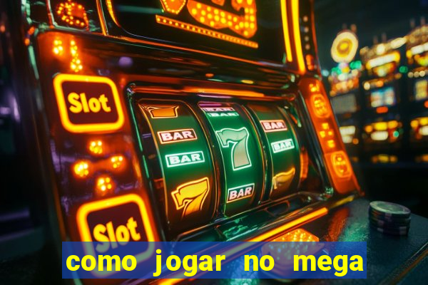 como jogar no mega millions online