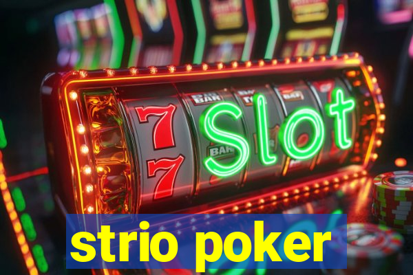 strio poker