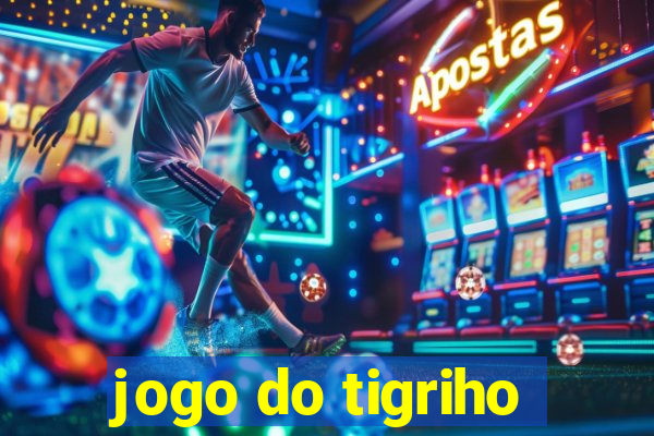 jogo do tigriho