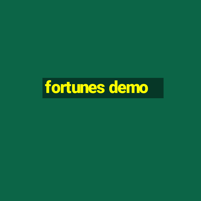 fortunes demo