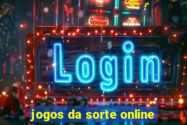 jogos da sorte online