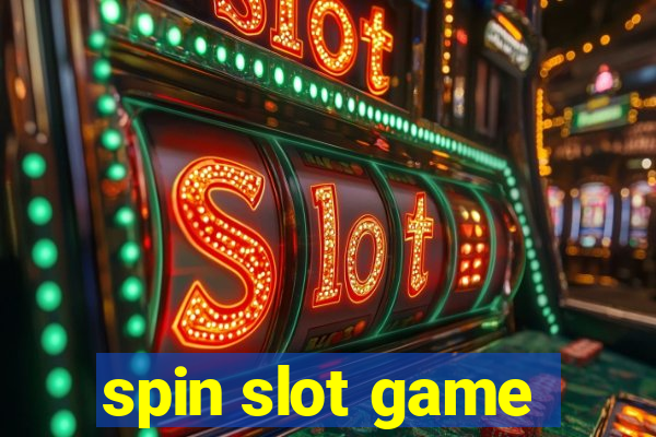 spin slot game