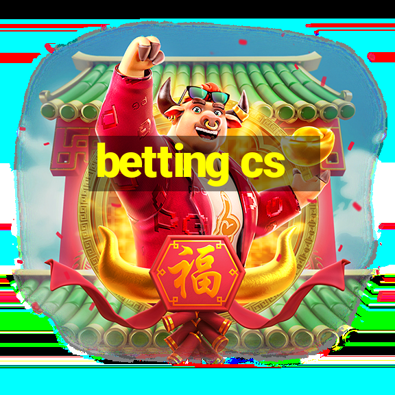 betting cs