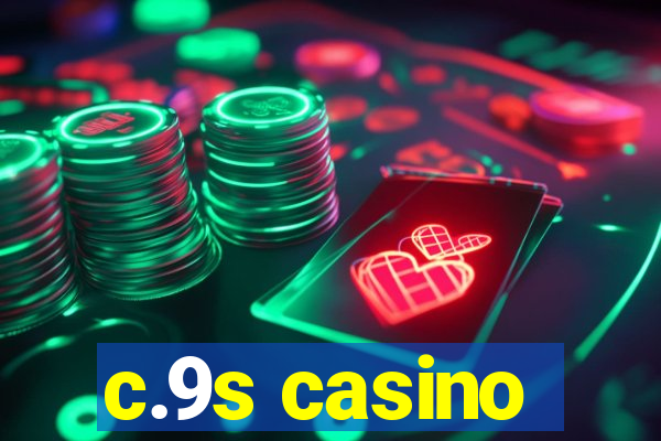 c.9s casino