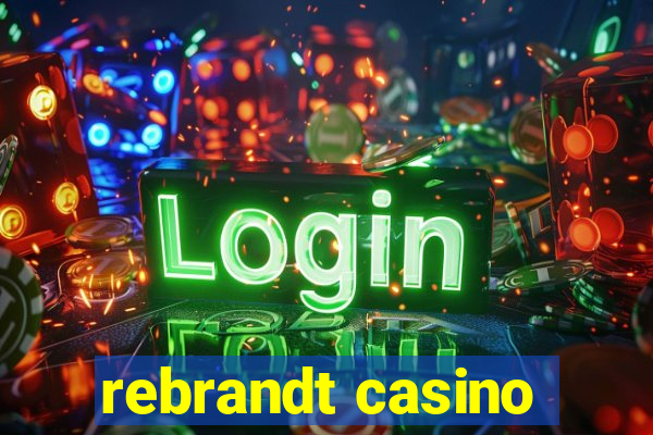 rebrandt casino