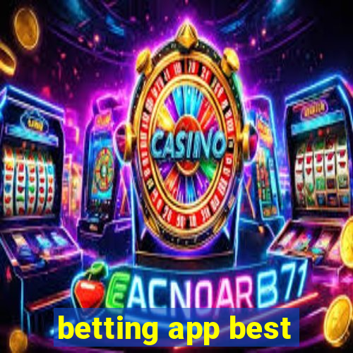 betting app best