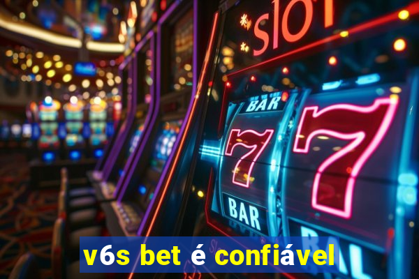 v6s bet é confiável