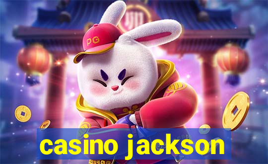 casino jackson