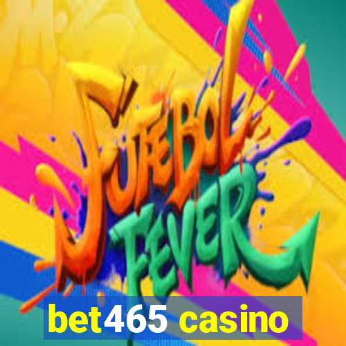 bet465 casino