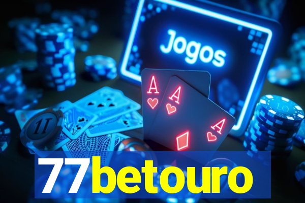 77betouro