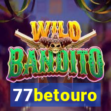 77betouro