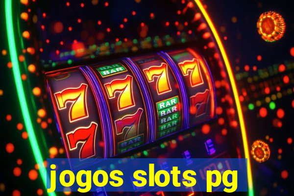 jogos slots pg