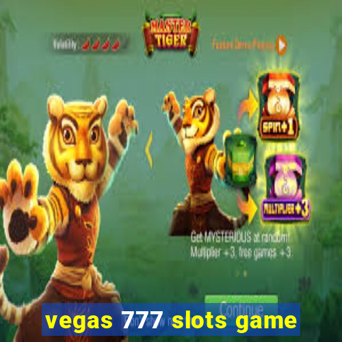 vegas 777 slots game