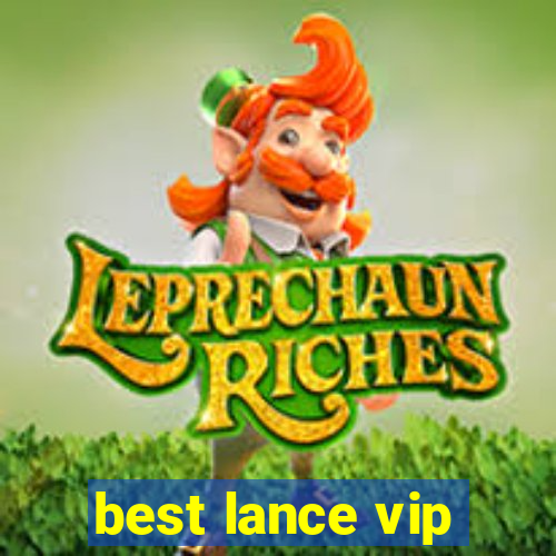 best lance vip