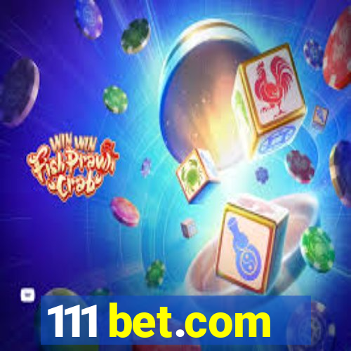 111 bet.com