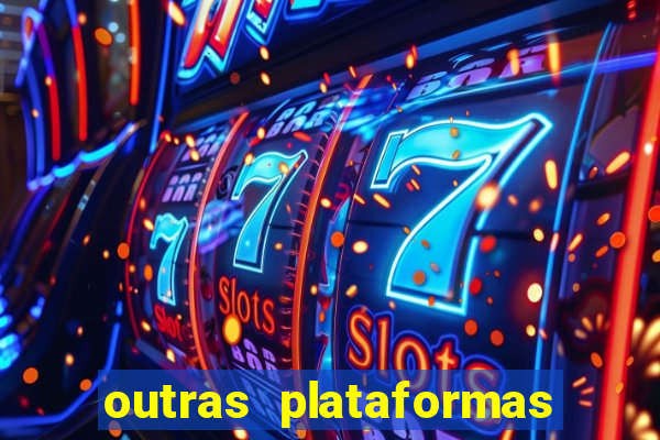 outras plataformas de jogos