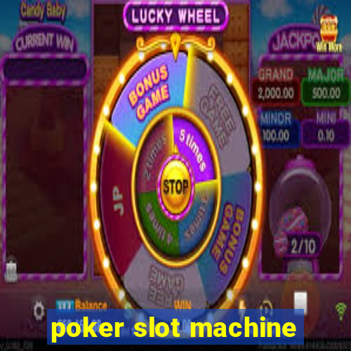 poker slot machine