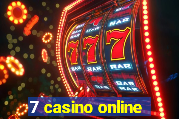 7 casino online