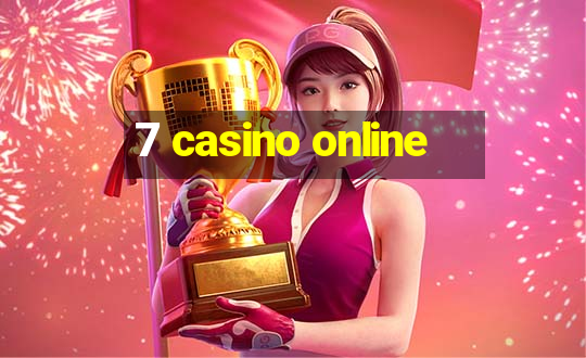 7 casino online