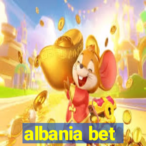 albania bet