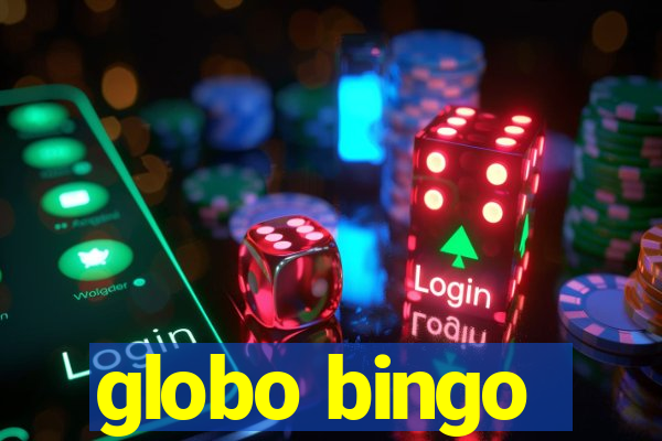 globo bingo