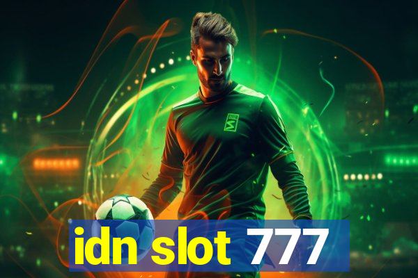 idn slot 777