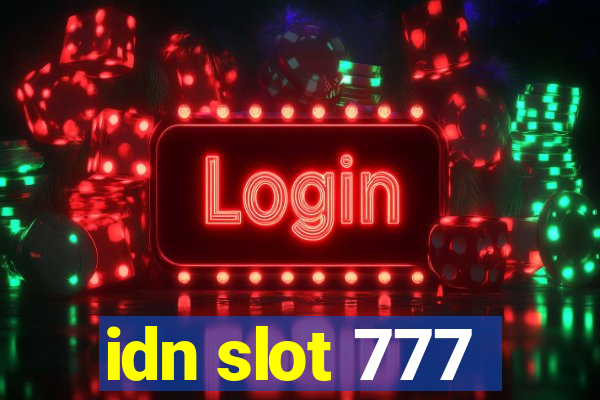 idn slot 777