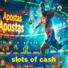 slots of cash